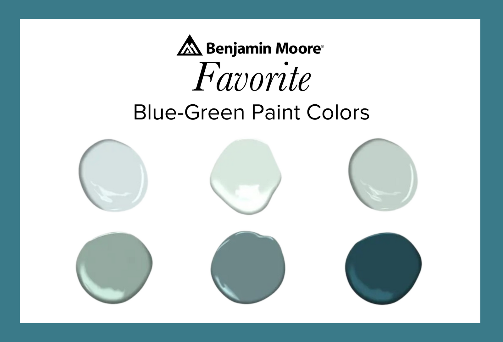 Blue-Green Benjamin Moore Paint Colors available at Catalina Paints in Los Angeles.